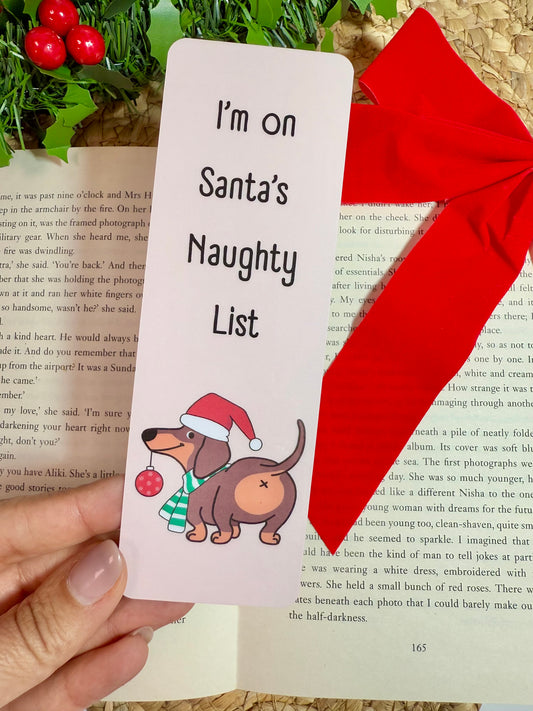 I’m on Santa’s Naughty List Bookmark