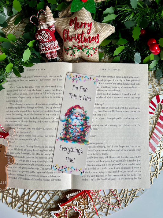 I’m fine, everything’s fine Santa Bookmark