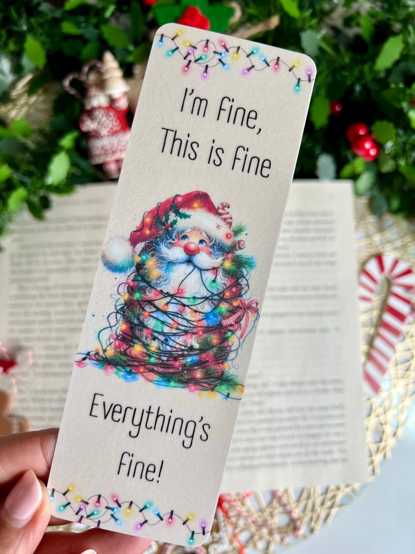 I’m fine, everything’s fine Santa Bookmark