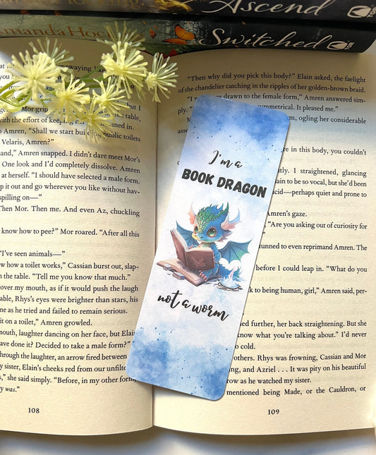 I'm a Book Dragon not a Worm Bookmark