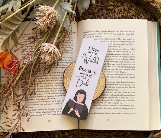 I Live in Two Worlds, One is a World of Books Bookmark