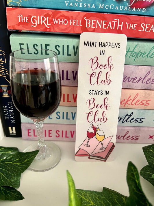What Happens In Book Club Stays In Book Club Bookmark
