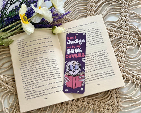 Don't Judge me by my Book Covers Boomark